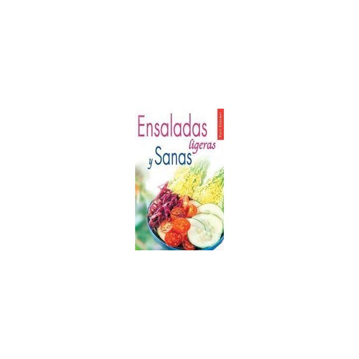 Ensaladas ligeras y Sanas